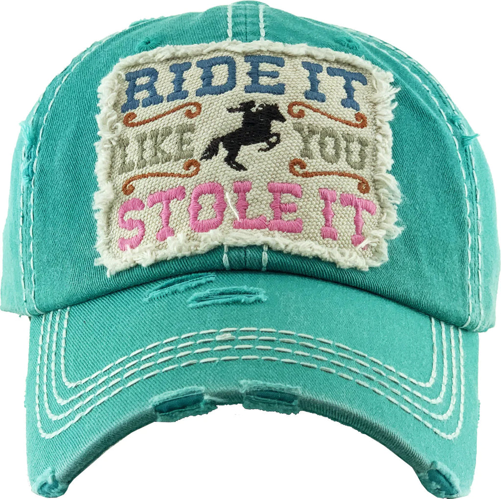RIDE IT LIKE YOU STOLE IT CAP TURQUOISE