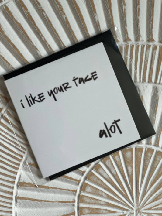 Mini Card “Like your Face”: Kraft