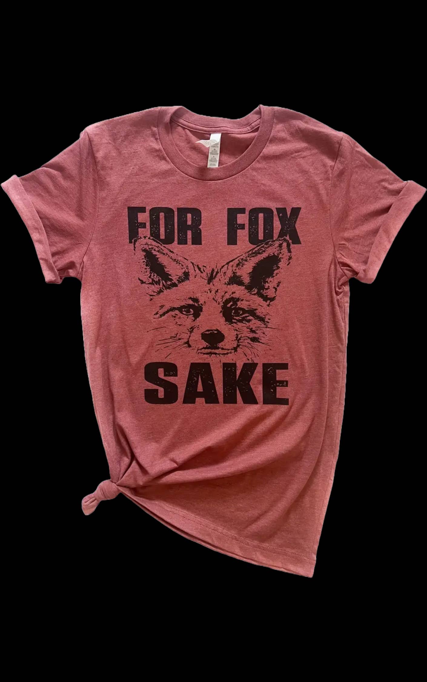 For Fox Sake Tee