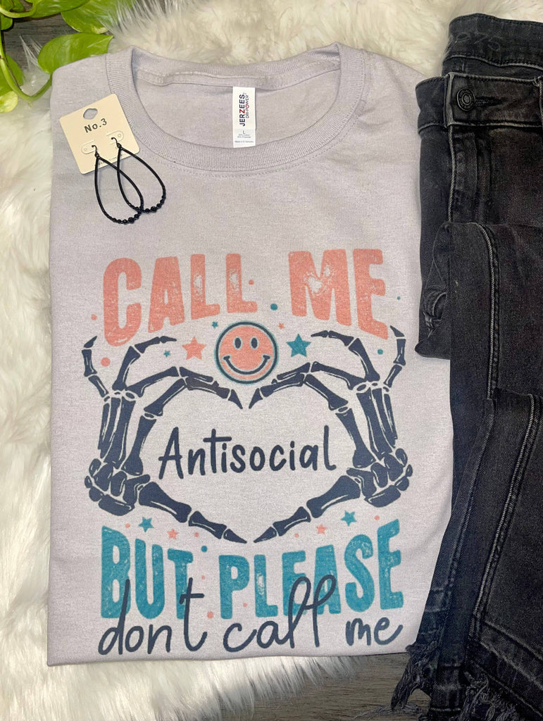 Call me Anti Social (T-Shirt)